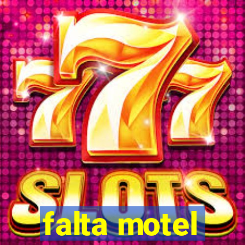 falta motel